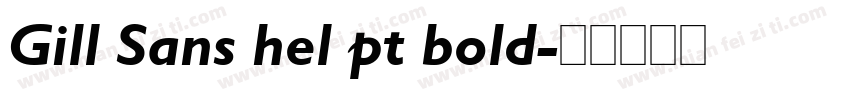 Gill Sans hel pt bold字体转换